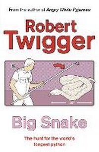 Enlarge image Cover: Big Snake - Weidenfeld & Nicolson