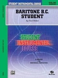 Cover: Baritone (B.C.) Student, Level I - Warner Bros. Publications Inc.,U.S.
