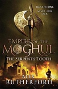 Cover: Empire of the Moghul: The Serpent's Tooth - Headline Review
