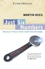 Cover: Just Six Numbers - Weidenfeld & Nicolson
