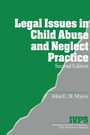 Cover: Legal Issues in Child Abuse and Neglect Practice - SAGE Publications Inc