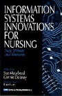 Cover: Information Systems Innovations for Nursing - SAGE Publications Inc