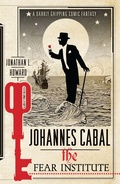 Cover: Johannes Cabal: The Fear Institute - Headline Book Publishing