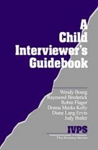 Enlarge image Cover: A Child Interviewer's Guide - SAGE Publications Inc