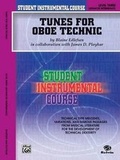 Cover: Tunes for Oboe Technic, Level III - Warner Bros. Publications Inc.,U.S.