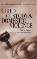Cover: Child Custody and Domestic Violence - SAGE Publications Inc