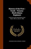 Cover: History of the First - Tenth - Twenty-Ninth Maine Regiment - Arkose Press