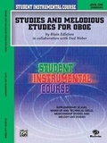 Cover: Student Instrumental Course Studies and Melodious Etudes for Oboe - Warner Bros. Publications Inc.,U.S.