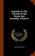 Cover: Appendix to the Journals of the Senate and Assembly, Volume 2 - Arkose Press