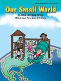 Cover: Our Small World - Warner Bros. Publications Inc.,U.S.