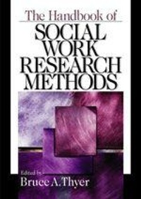 Enlarge image Cover: The Handbook of Social Work Research Methods - SAGE Publications Inc