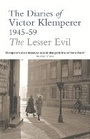 Cover: The Lesser Evil - Weidenfeld & Nicolson