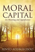 Cover: Moral Capital - Outskirts Press