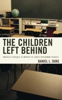 Cover: The Children Left Behind - Rowman & Littlefield Publishers