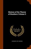 Cover: History of the Theory of Numbers Volume 2 - Arkose Press