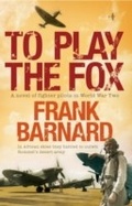 Cover: To Play The Fox - Headline Review
