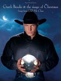 Cover: Garth Brooks & The Magic of Christmas (Songs from Call Me Claus) - Warner Bros. Publications Inc.,U.S.