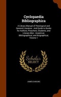 Cover: Cyclopaedia Bibliographica - Arkose Press