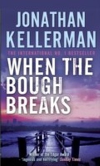 Abbildung von: When the Bough Breaks (Alex Delaware series, Book 1) - Headline Book Publishing