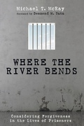 Cover: Where the River Bends - Wipf & Stock Publishers