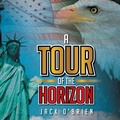 Cover: A Tour of the Horizon - Xlibris