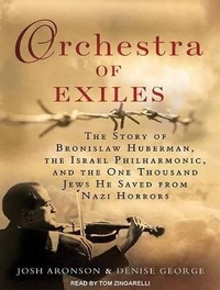 Enlarge image Cover: Orchestra of Exiles - Tantor Media, Inc