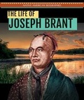 Cover: The Life of Joseph Brant - PowerKids Press