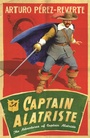 Cover: Captain Alatriste - Weidenfeld & Nicolson