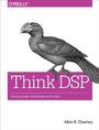 Cover: Think DSP - O'Reilly
