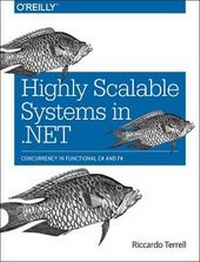 Enlarge image Cover: Highly Scalable Systems in .NET - O'Reilly