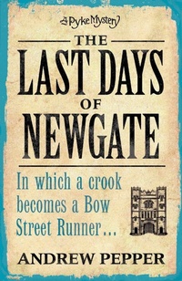 Enlarge image Cover: The Last Days of Newgate - Weidenfeld & Nicolson