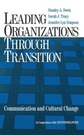 Cover: Leading Organizations through Transition - SAGE Publications Inc