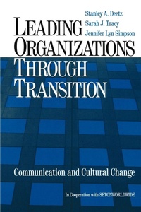 Enlarge image Cover: Leading Organizations through Transition - SAGE Publications Inc