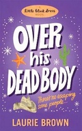 Cover: Over His Dead Body - Little Black Dress