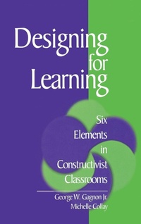Enlarge image Cover: Designing for Learning - SAGE Publications Inc