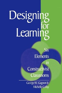 Enlarge image Cover: Designing for Learning - SAGE Publications Inc