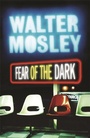 Cover: Fear of the Dark - Weidenfeld & Nicolson