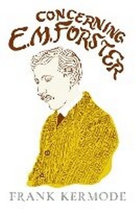 Enlarge image Cover: Concerning E.M. Forster - Weidenfeld & Nicolson