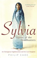 Cover: Sylvia, Queen Of The Headhunters - Weidenfeld & Nicolson