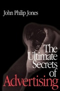 Cover: The Ultimate Secrets of Advertising - SAGE Publications Inc