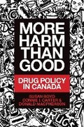 Cover: More Harm Than Good - Fernwood Publishing Co Ltd