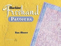 Enlarge image Cover: Machine Freehand Patterns - American Quilter's Society