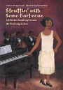 Cover: Struttin' with Some Barbecue - Charlesbridge Publishing,U.S.