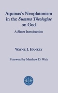 Cover: Aquinas's Neoplatonism in the Summa Theologiae o - A Short Introduction - St Augustine's Press