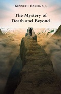 Cover: The Mystery of Death and Beyond - St Augustine's Press