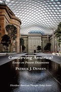 Cover: Conserving America? - Essays on Present Discontents - St Augustine's Press