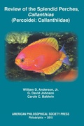 Cover: Review of the Splendid Perches, Callanthias (Percoidei: Callanthiidae) - American Philosophical Society Press