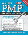 Cover: Achieve PMP Exam Success - J Ross Publishing