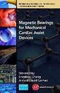 Cover: Magnetic Bearings for Mechanical Cardiac Assist Devices - Momentum Press