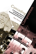 Cover: Conceding Composition - Utah State University Press